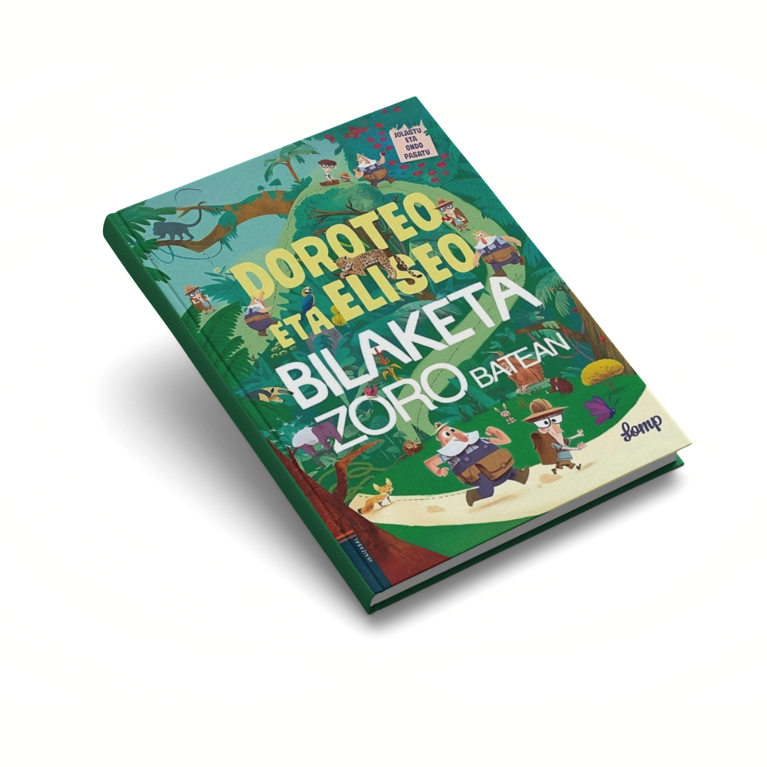Book "Doroteo eta Eliseo bilaketa zoro batean"