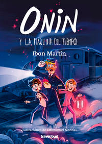 Onin Y La Maquina Del Tiempo