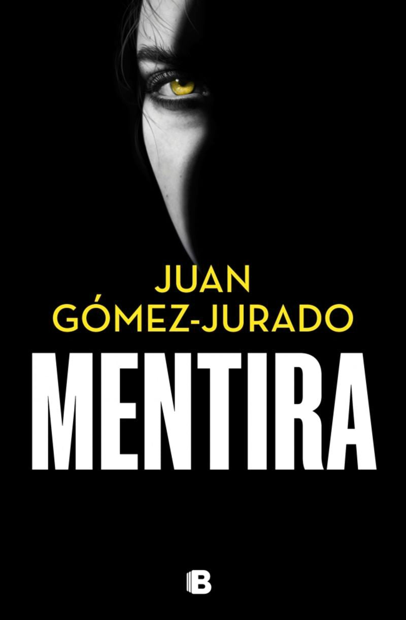 Portada de Mentira, de Juan Gómez-Jurado