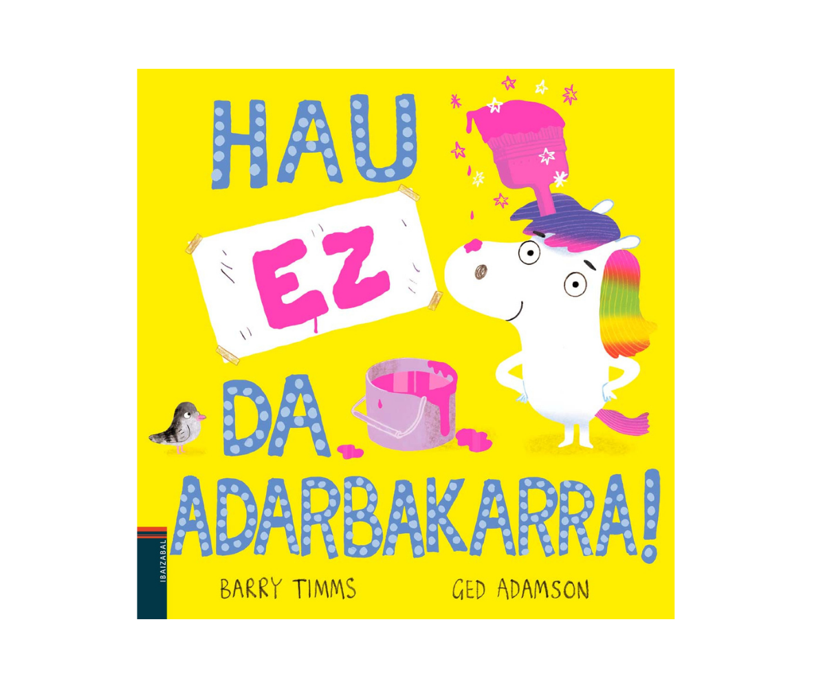 Libro "Hau ez da adarbakarra"