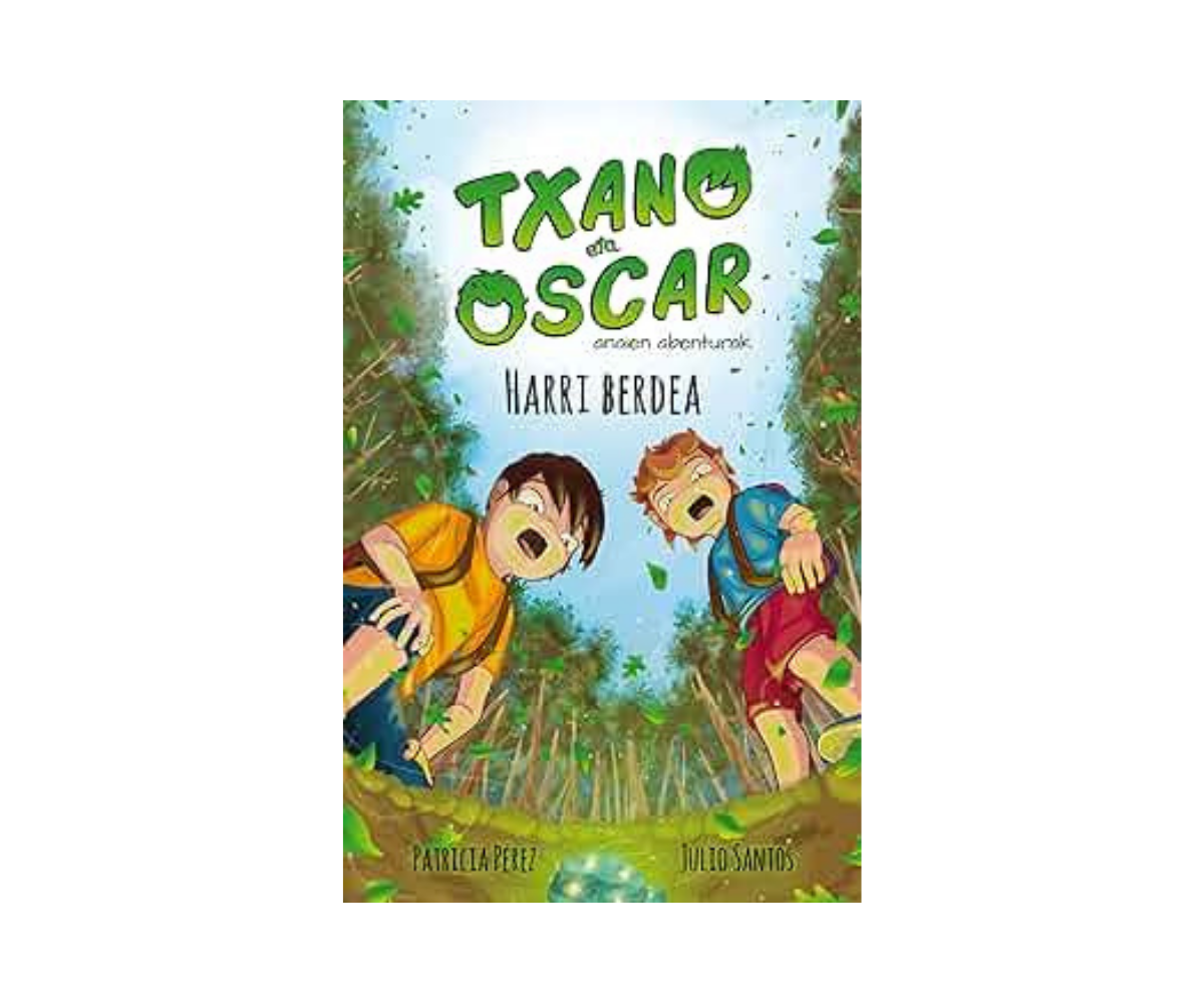 Libro "Txano eta Oskar Harri berdea"