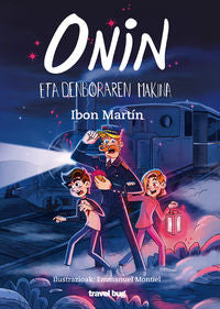 Onin Eta Denboraren Makina