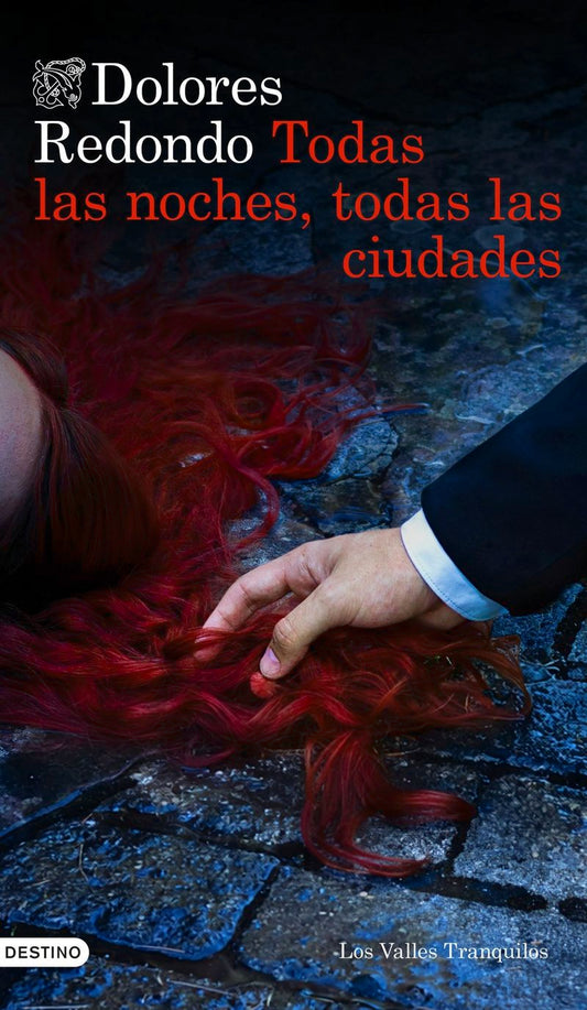 Portada de Todas las noches, todas las ciudades, de Dolores Redondo