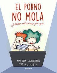 El porno no mola (y ahora entenderas por que)