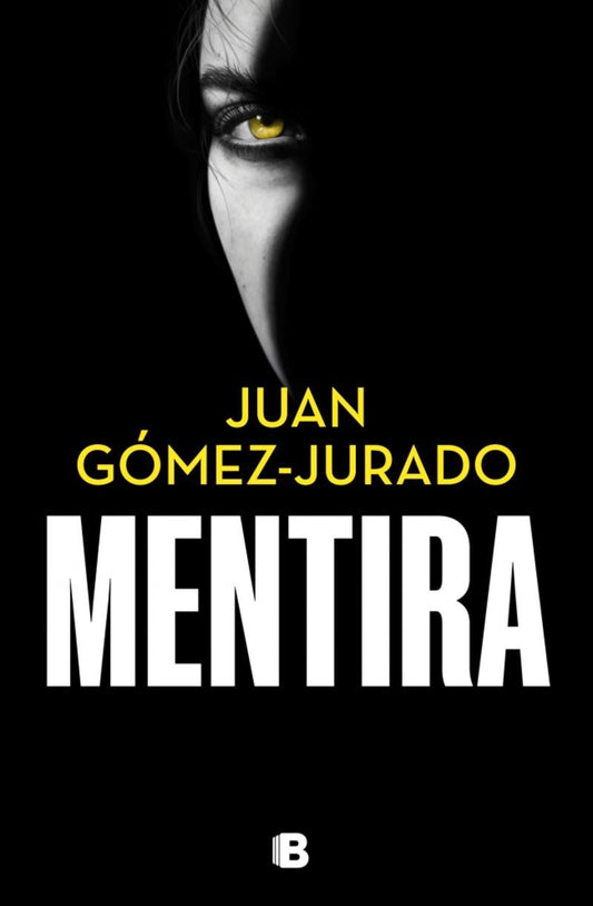 Portada de Mentira, de Juan Gómez-Jurado