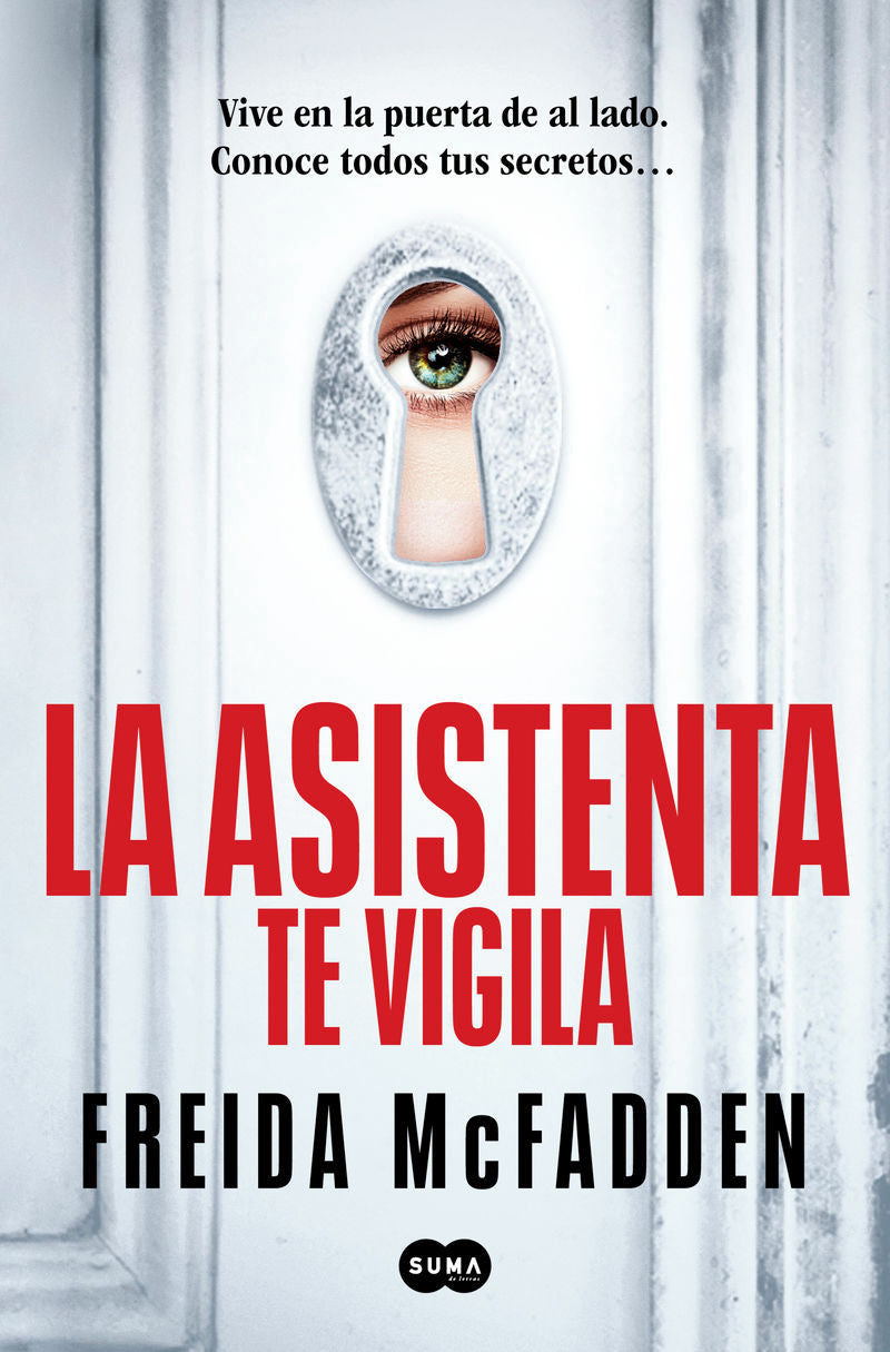Portada de La asistenta te vigila, de Freida McFadden